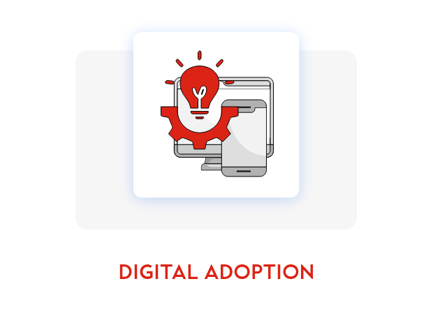 Digital Adoption
